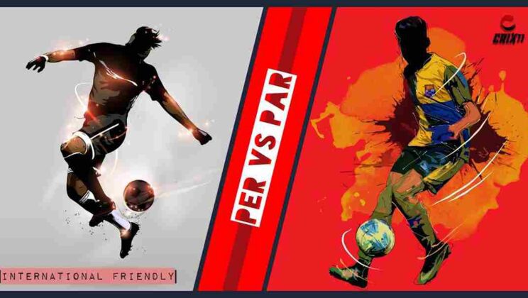 PER vs PAR Dream11 Fantasy Football Prediction [Free Tips]